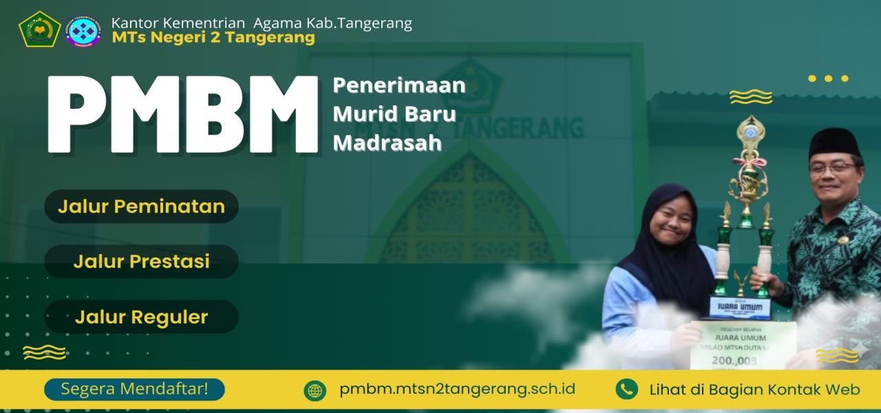 PMBM MTsN 2 Tangerang